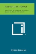 Cover: Modern Ship Stowage - Literary Licensing, LLC