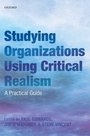 Cover: Studying Organizations Using Critical Realism - Oxford University Press