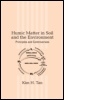Cover: Humic Matter in Soil and the Environment - Marcel Dekker Inc