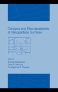 Cover: Catalysis and Electrocatalysis at Nanoparticle Surfaces - CRC Press