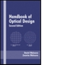 Enlarge image Cover: Handbook of Optical Design, Second Edition - Marcel Dekker Inc
