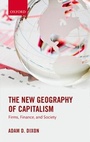 Cover: The New Geography of Capitalism - Oxford University Press