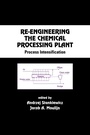 Cover: Re-Engineering the Chemical Processing Plant - CRC Press