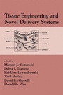 Cover: Tissue Engineering And Novel Delivery Systems - CRC Press