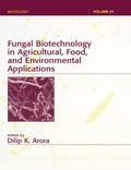 Cover: Fungal Biotechnology in Agricultural, Food, and Environmental Applications - CRC Press