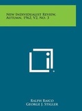Cover: New Individualist Review, Autumn, 1962, V2, No. 3 - Literary Licensing, LLC