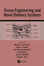 Cover: Tissue Engineering And Novel Delivery Systems - CRC Press