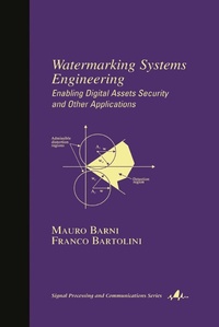 Enlarge image Cover: Watermarking Systems Engineering - CRC Press