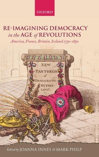 Enlarge image Cover: Re-imagining Democracy in the Age of Revolutions - Oxford University Press