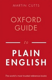 Enlarge image Cover: Oxford Guide to Plain English - Oxford University Press