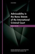 Cover: Admissibility in the Rome Statute of the International Criminal Court - Oxford University Press