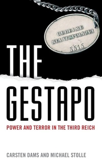 Enlarge image Cover: The Gestapo - Oxford University Press