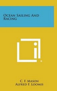 Enlarge image Cover: Ocean Sailing and Racing - Literary Licensing, LLC