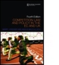 Cover: Competition Law and Policy in the EC and UK - Routledge Cavendish