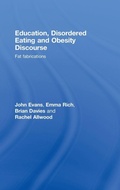 Cover: Education, Disordered Eating and Obesity Discourse - Routledge