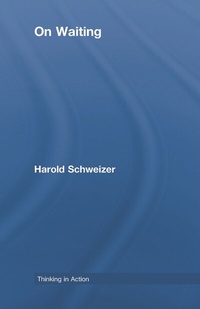 Enlarge image Cover: On Waiting - Routledge