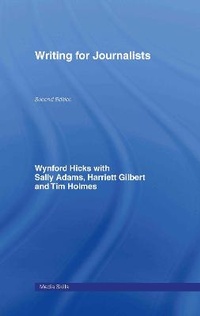 Enlarge image Cover: Writing for Journalists - Routledge
