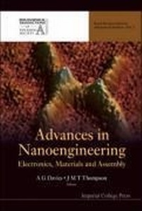 Enlarge image Cover: Advances In Nanoengineering: Electronics, Materials And Assembly - Imperial College Press