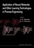 Cover: Application Of Neural Networks And Other Learning Technologies In Process Engineering - Imperial College Press
