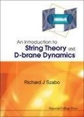 Cover: Introduction To String Theory And D-brane Dynamics, An - Imperial College Press