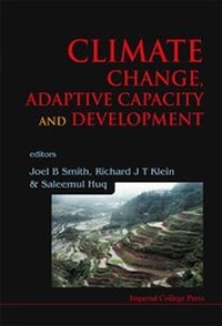Enlarge image Cover: Climate Change, Adaptive Capacity And Development - Imperial College Press