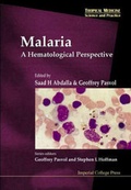 Cover: Malaria: A Hematological Perspective - Imperial College Press