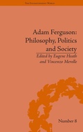 Cover: Adam Ferguson: Philosophy, Politics and Society - Pickering & Chatto (Publishers) Ltd