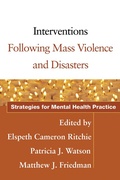 Cover: Interventions Following Mass Violence and Disasters - Guilford Publications