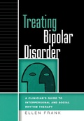 Cover: Treating Bipolar Disorder - Guilford Publications