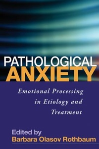 Enlarge image Cover: Pathological Anxiety - Guilford Publications