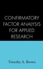 Cover: Confirmatory Factor Analysis for Applied Research - Guilford Publications