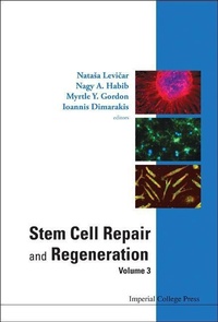 Abbildung von: Stem Cell Repair And Regeneration - Volume 3 - Imperial College Press