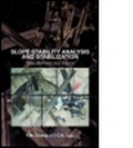 Cover: Slope Stability Analysis and Stabilization - Taylor & Francis