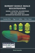 Cover: Robust Range Image Registration Using Genetic Algorithms And The Surface Interpenetration Measure - World Scientific Publishing Co Pte Ltd