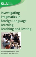 Cover: Investigating Pragmatics in Foreign Language Learning, Teaching and Testing - Multilingual Matters