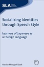 Cover: Socializing Identities through Speech Style - Multilingual Matters