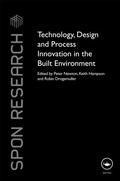 Cover: Technology, Design and Process Innovation in the Built Environment - Spon Press