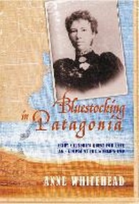 Abbildung von: Blue Stocking In Patagonia - Profile Books Ltd