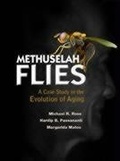 Cover: Methuselah Flies: A Case Study In The Evolution Of Aging - World Scientific Publishing Co Pte Ltd