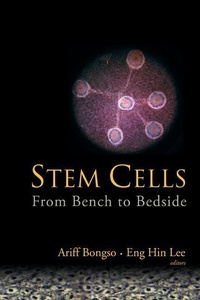 Abbildung von: Stem Cells: From Bench To Bedside - World Scientific Publishing Co Pte Ltd