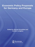 Cover: Economic Policy Proposals for Germany and Europe - Routledge