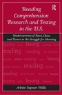 Cover: Reading Comprehension Research and Testing in the U.S. - Routledge