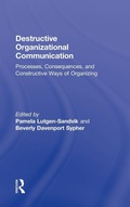 Cover: Destructive Organizational Communication - Routledge