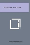 Cover: Return of the Dove - Literary Licensing, LLC