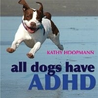 Enlarge image Cover: All Dogs Have ADHD - Jessica Kingsley Publishers