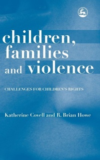 Enlarge image Cover: Children, Families and Violence - Jessica Kingsley Publishers