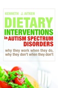 Cover: Dietary Interventions in Autism Spectrum Disorders - Jessica Kingsley Publishers