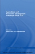 Cover: Agriculture and Economic Development in Europe Since 1870 - Routledge