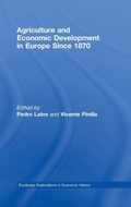 Cover: Agriculture and Economic Development in Europe Since 1870 - Routledge