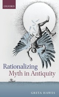Bild: Rationalizing Myth in Antiquity - Oxford University Press